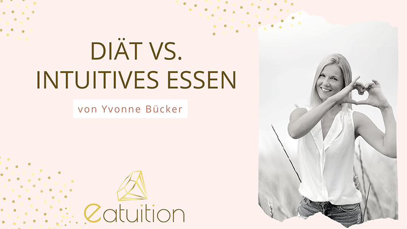 Diät vs. Intuitives Essen